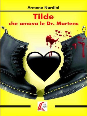 cover image of Tilde che amava le Dr. Martens